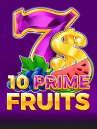 10 Prime Fruits