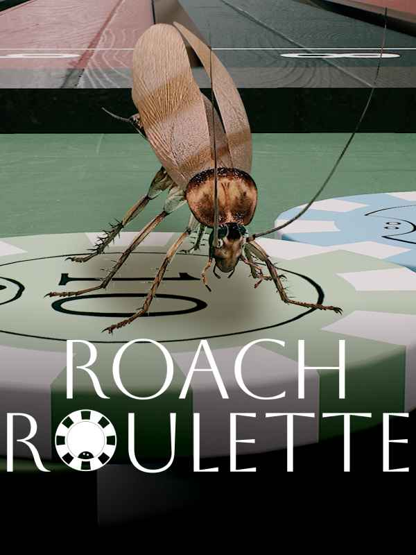 Roach Roulette